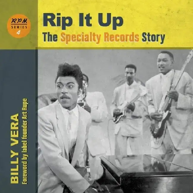 Rip It Up: The Specialty Records Story by Art Rupe