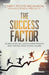 The Success Factor: Stories From Successful Entrepreneurs Who Thrived After Facing Failure by Cheryl Polote-Williamson