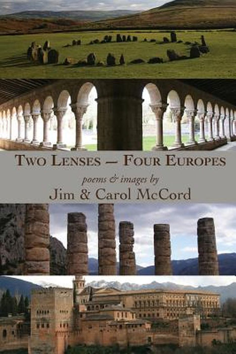 Two Lenses-Four Europes by Jim McCord