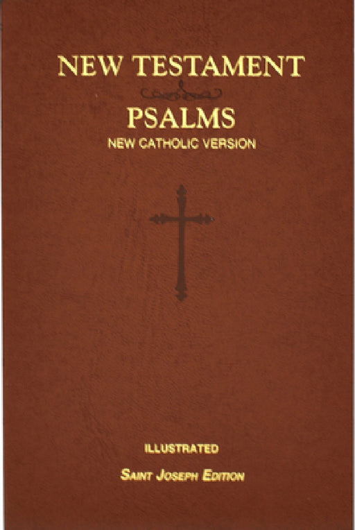 St. Joseph New Catholic Bible New Testament and Psalms by Catholic Book Publishing Corp
