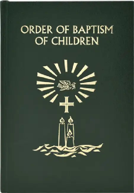 Order of Baptism of Children by International Commission on English in t