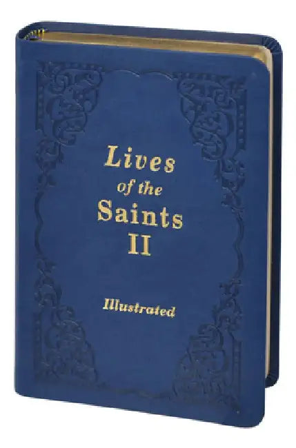 Lives of the Saints II by Catholic Book Publishing Corp