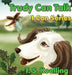 Trudy Can Talk by T. S. Koelling