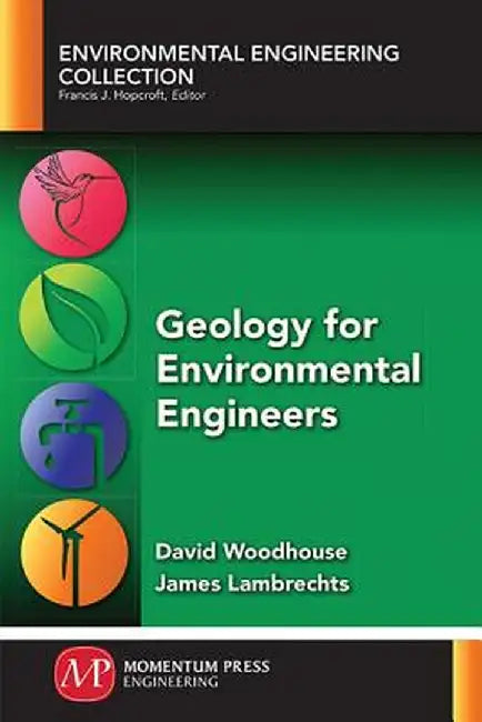 Geology for Environmental Engineers by James Lambrechts