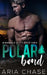 Polar Bond by Rebecca Pau