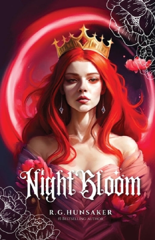 Night Bloom by R. G. Hunsaker, Katrina Diaz Arnold