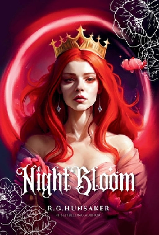 Night Bloom: Book One in the Night Bloom Saga by R. G. Hunsaker, Katrina Diaz Arnold