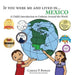 If You Were Me and Lived In... Mexico: A Child's Introduction to Cultures Around the World by Carole P. Roman