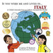 If You Were Me and Lived In... Italy: A Child's Introduction to Cultures Around the World by Carole P. Roman