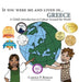 If You Were Me and Lived In... Greece: A Child's Introduction to Culture Around the World by Carole P. Roman