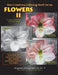 New Creations Coloring Book Series: Flowers II by Teresa Davis