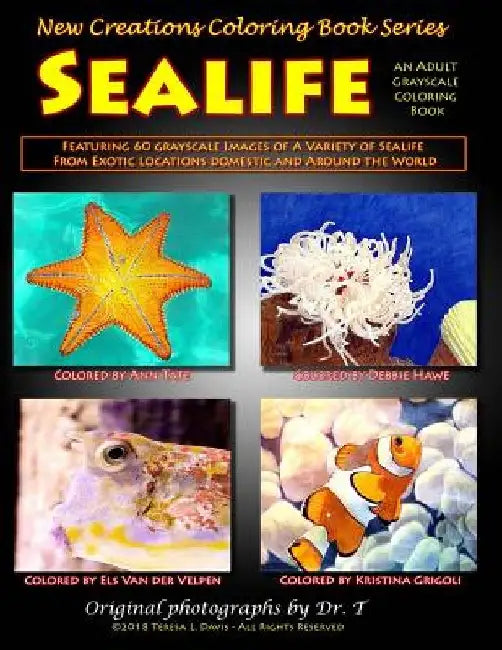 New Creations Coloring Book Series: Sealife by Teresa Davis