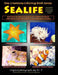 New Creations Coloring Book Series: Sealife by Teresa Davis