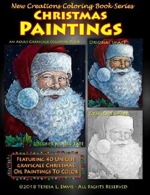 New Creations Coloring Book Series: Christmas Paintings by Brad Davis