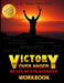 Victory Over Anger Workbook by Brad Davis