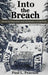 Into the Breach by Paul L. Pearson