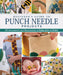 Beginner's Guide to Punch Needle Projects: 25 Accessories and Decorations to Embroider in Relief by Juliette Michelet