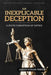An Inexplicable Deception: A State Corruption of Justice by Anant Kumar Tripati