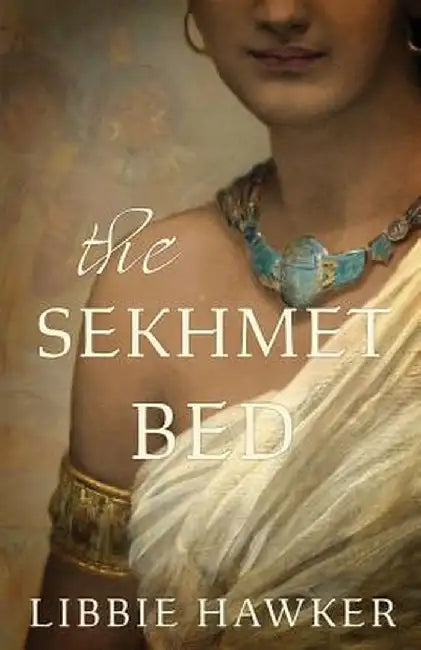 The Sekhmet Bed by Libbie Hawker