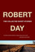 Robert Day: The Collected Short Stories by Robert Day