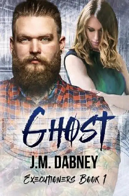 Ghost by J. M. Dabney