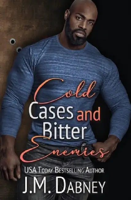 Cold Cases and Bitter Enemies by Laura McNellis