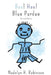 Boo! Hoo! Blue Purdue: Revised Edition by Nadolyn H. Robinson
