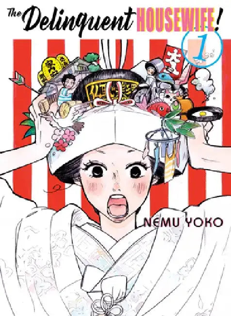 The Delinquent Housewife!, 1 by Nemu Yoko