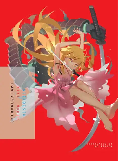 Onimonogatari by Nisioisin