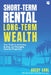 Short-Term Rental Investing: Second Edition