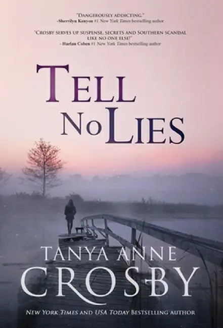 Tell No Lies by Tanya Anne Crosby
