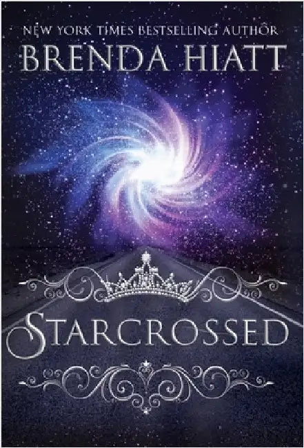 Starcrossed: A Starstuck Novel by Hiatt, Brenda