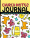 Church Notes Journal: A Weekly Sermon and Bible Class Notebook for Kids by Shalana Frisby