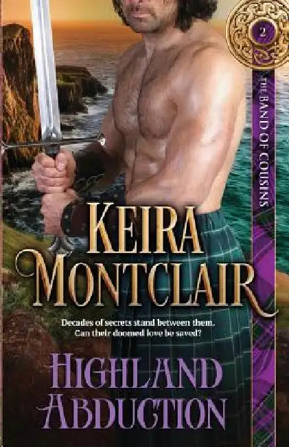 Highland Abduction by Keira Montclair