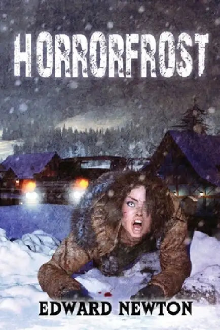 Horrorfrost by Edward Newton