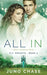 All In by Juno Chase
