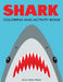 Shark Coloring and Activity Book by Blue Wave Press