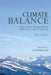Climate Balance: A Balance and Realistic View of Climate Change - Third Edition by Steven E. Sondergard