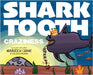 Shark Tooth by Crane, Maverick