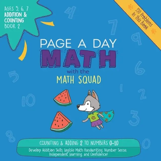 Page a Day Math Addition & Counting Book 2: Adding 2 to the Numbers 0-10 by Janice Auerbach