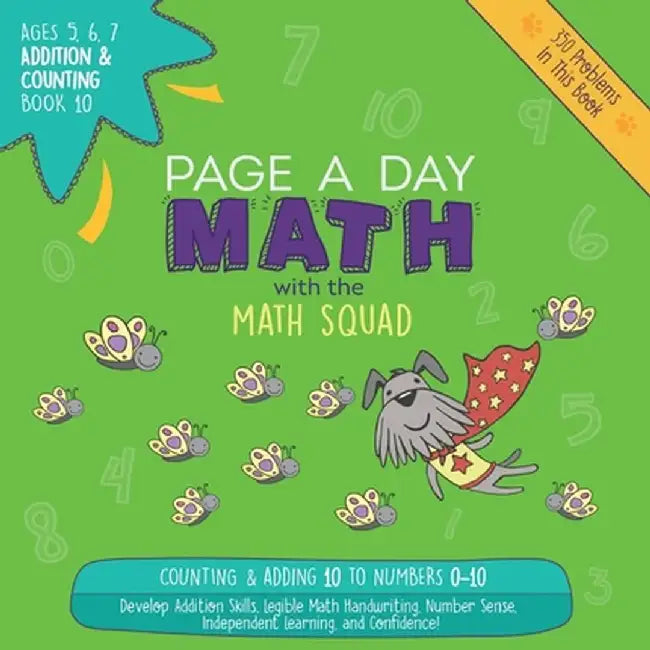 Page a Day Math Addition & Counting Book 10: Adding 10 to the Numbers 0-10 by Janice Auerbach