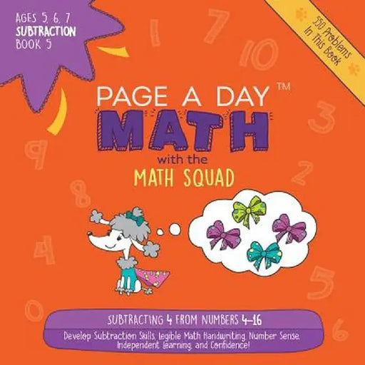 Page a Day Math: Subtraction Book 5: Subtracting 5 from the Numbers 5-17 by Janice Auerbach