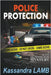 Police Protection, A Kate Huntington Mystery by Lamb, Kassandra