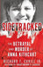 Sidetracked: The Betrayal and Murder of Anna Kithcart by Cahill Jr. T. Richard