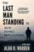 The Last Man Standing: Is Jack Daniel McCullough by Alan R. Warren