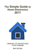 The Simple Guide to Home Electronics, 2017 by Mark Schutte
