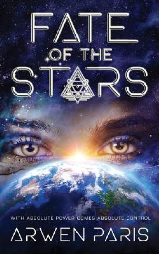 Fate of the Stars by Arwen Paris