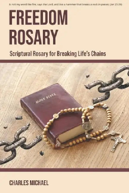 Freedom Rosary by Charles Michael