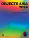 Objects: USA 2024 by Angelik Vizcarrondo-Laboy