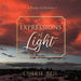 Expressions of Light: A Poetry Collection by Cherie Beil